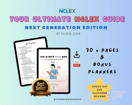 Next Generation NCLEX Preparation Book | Your Ultimate NCLEX Guide by Nurse June | 30 Pages + bonus | ETSY'S Best Seller