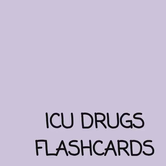 Critical Care Nursing Medications Flashcards